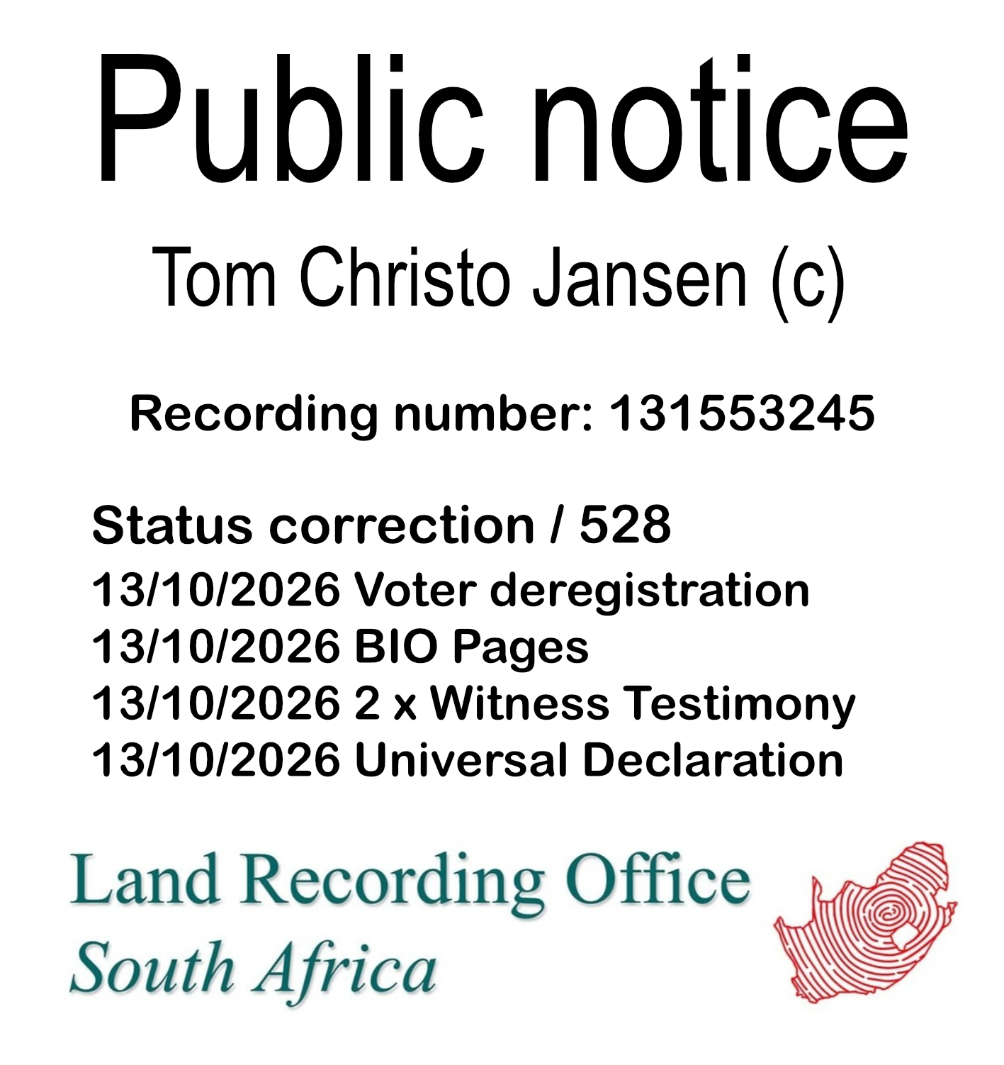 Public notice Tom Christo Jansen Recording number 131553245